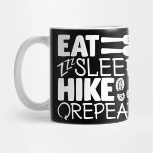 Eat, sleep, hike, repeat - Hiking design Mug